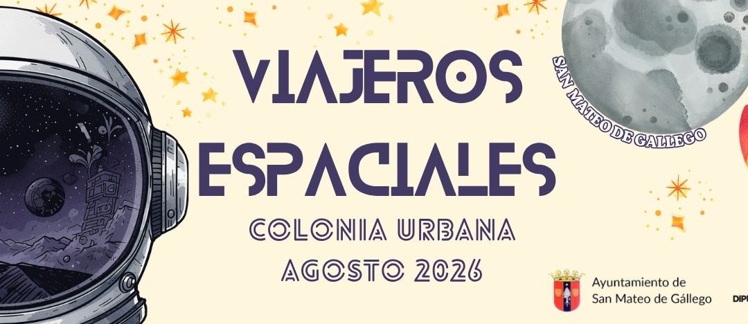 Colonias Agosto 2026 San Mateo de Gállego